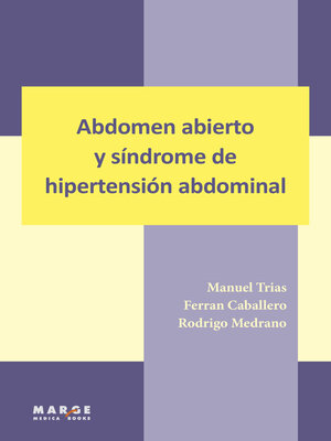 cover image of Abdomen abierto y síndrome de hipertensión abdominal